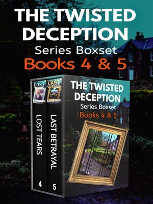 cover image of The Twisted Deception Series Books 4&5